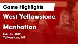 West Yellowstone  vs Manhattan  Game Highlights - Feb. 16, 2019
