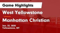 West Yellowstone  vs Manhattan Christian  Game Highlights - Jan. 23, 2020