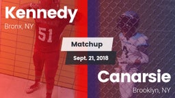 Matchup: Kennedy vs. Canarsie  2018