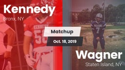 Matchup: Kennedy vs. Wagner  2019