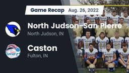 Recap: North Judson-San Pierre  vs. Caston  2022