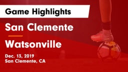 San Clemente  vs Watsonville Game Highlights - Dec. 13, 2019