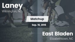 Matchup: Laney vs. East Bladen  2016