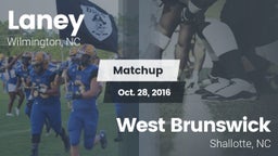Matchup: Laney vs. West Brunswick  2016
