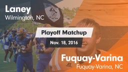 Matchup: Laney vs. Fuquay-Varina  2016