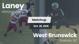 Matchup: Laney vs. West Brunswick  2018