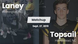 Matchup: Laney vs. Topsail  2019