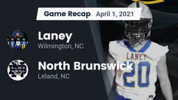 Recap: Laney  vs. North Brunswick  2021