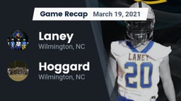 Recap: Laney  vs. Hoggard  2021