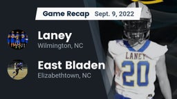 Recap: Laney  vs. East Bladen  2022