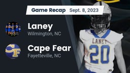 Recap: Laney  vs. Cape Fear  2023