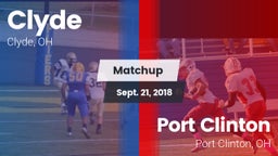 Matchup: Clyde vs. Port Clinton  2018