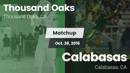 Matchup: Thousand Oaks High vs. Calabasas  2016