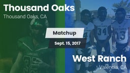 Matchup: Thousand Oaks High vs. West Ranch  2017