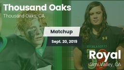 Matchup: Thousand Oaks High vs. Royal  2019