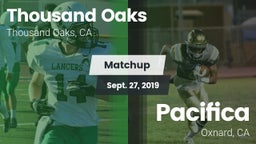 Matchup: Thousand Oaks High vs. Pacifica  2019