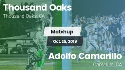Matchup: Thousand Oaks High vs. Adolfo Camarillo  2019