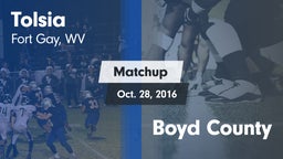 Matchup: Tolsia vs. Boyd County  2016