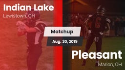 Matchup: Indian Lake vs. Pleasant  2019