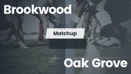 Matchup: Brookwood vs. Oak Grove  2016