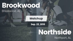 Matchup: Brookwood vs. Northside  2016