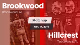 Matchup: Brookwood vs. Hillcrest  2016