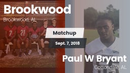 Matchup: Brookwood vs. Paul W Bryant  2018