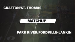 Matchup: Grafton/St. Thomas vs. Park River/Fordville-Lankin  2016