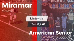 Matchup: Miramar vs. American Senior   2019