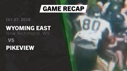 Recap: Wyoming East  vs. PikeView 2016