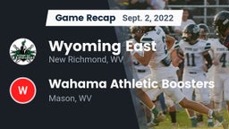 Recap: Wyoming East  vs. Wahama Athletic Boosters 2022