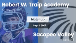 Matchup: Robert W. Traip vs. Sacopee Valley  2017