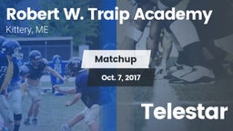 Matchup: Robert W. Traip vs. Telestar  2017