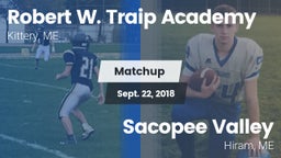 Matchup: Robert W. Traip vs. Sacopee Valley  2018
