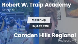 Matchup: Robert W. Traip vs. Camden Hills Regional  2018