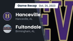 Recap: Hanceville  vs. Fultondale  2023