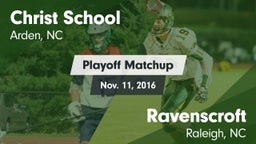 Matchup: Christ School vs. Ravenscroft  2016