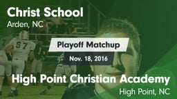 Matchup: Christ School vs. High Point Christian Academy  2016