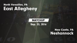 Matchup: East Allegheny vs. Neshannock  2016