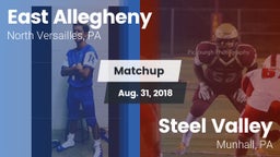 Matchup: East Allegheny vs. Steel Valley  2018