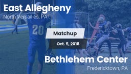 Matchup: East Allegheny vs. Bethlehem Center  2018