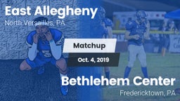 Matchup: East Allegheny vs. Bethlehem Center  2019