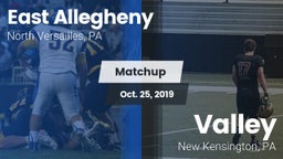 Matchup: East Allegheny vs. Valley  2019