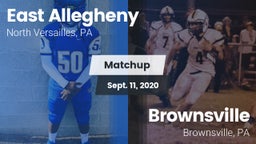 Matchup: East Allegheny vs. Brownsville  2020