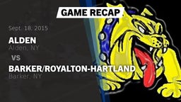 Recap: Alden  vs. Barker/Royalton-Hartland  2015