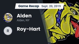 Recap: Alden  vs. Roy-Hart 2019