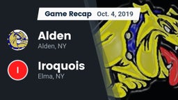 Recap: Alden  vs. Iroquois  2019