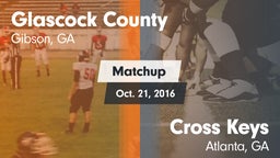 Matchup: Glascock County vs. Cross Keys  2016