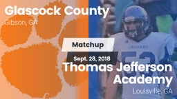 Matchup: Glascock County vs. Thomas Jefferson Academy  2018