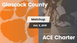 Matchup: Glascock County vs. ACE Charter 2018